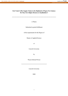 Fair Trade Coffee Supply Chains in the Highlands of Papua New Guinea: Do They Give Higher Returns to Smallholders?