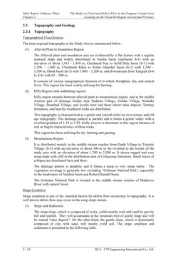 2.3 Topography and Geology 2.3.1 Topography Topographical Classification the Main Regional Topography in the Study Area Is Summarized Below