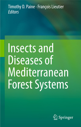 Invasive Bark and Ambrosia Beetles in California Mediterranean Forest Ecosystems