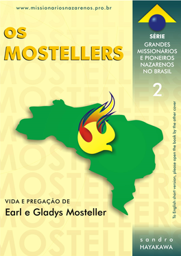 OS MOSTELLERS: Vida E Pregação De Earl E Gladys Mosteller