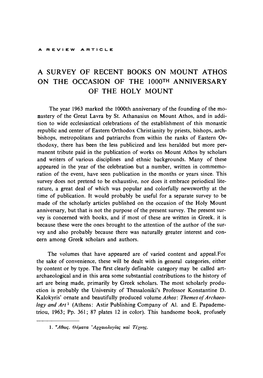A SURVEY of RECENT BOOKS on MOUNT ATHOS on the OCCASION of the 1000Th ANNIVERSARY of the HOLY MOUNT