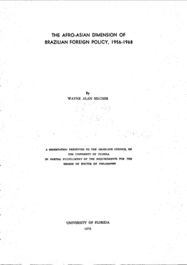 Afro-Asian Dimension of Brazilian Foreign Policy 1956-1968