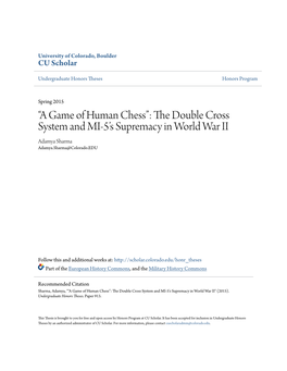 The Double Cross System and MI-5'S Supremacy in World War II