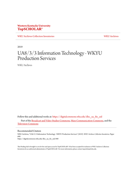 UA8/3/3 Information Technology - WKYU Production Services WKU Archives