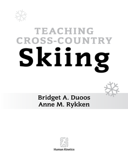 Teaching Cross-Country Skiing