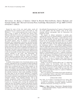 The Biology of Opiliones. Edited by Ricardo Pinto-Da-Rocha, Glauco Machado and Gonzalo Giribet. 2007. Harvard University Press, Cambridge, Massachusetts