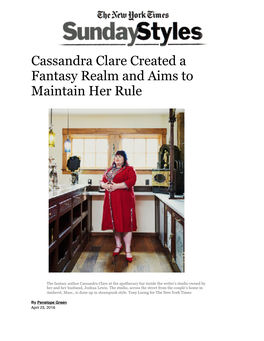 Cassandra Clare Created a Fantasy Realm and Aims to Maintain Her Rule