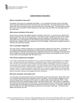 Coarctation of the Aorta Is a Congenital Heart Defect. It Is a Narro