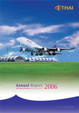 Annual Report 2006 a Satisfactory Level of Profit During the Third Quarter, Which Is the Seasonal Lull for Tourism (April - June 2006)