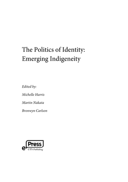 The Politics of Identity: Emerging Indigeneity