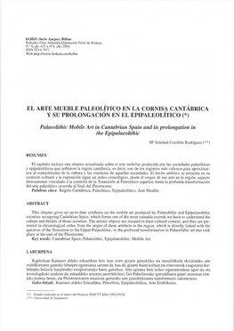 EL ARTE MUEBLE PALEOLÍTICO EN LA CORNISA CANTÁBRICA Y SU PROLONGACIÓN EN EL EPIPALEOLÍTICO (*) Palaeolithic Mobile Art in Ca