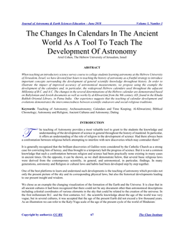 The Changes in Calendars in the Ancient World As a Tool to Teach the Development of Astronomy Ariel Cohen, the Hebrew University of Jerusalem, Israel