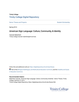 American Sign Language: Culture, Community, & Identity