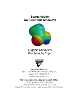 Spartanmodel an Electronic Model Kit Organic Chemistry Problems by Topic