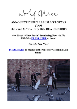 Wolf Alice Will Release Their Debut Album Entitled My Love Is Cool on June 23Rdvia Dirty Hit / RCA Records