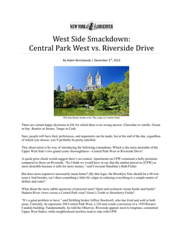 Central Park West Vs. Riverside Drive