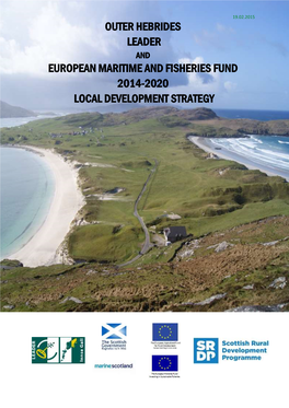 Outer Hebrides LEADER and EMFF 2014-2020 Local Development Strategy