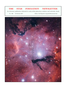 THE STAR FORMATION NEWSLETTER an Electronic Publication Dedicated to Early Stellar/Planetary Evolution and Molecular Clouds No