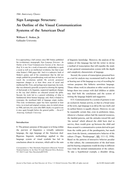 Sign Language Structure: an Outline of the Visual Communication Systems of the American Deaf