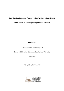 Feeding Ecology and Conservation Biology of the Black Snub-Nosed Monkey (Rhinopithecus Strykeri) in Sino