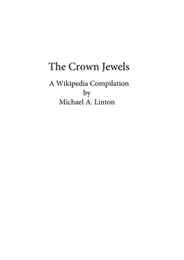 The Crown Jewels a Wikipedia Compilation by Michael A