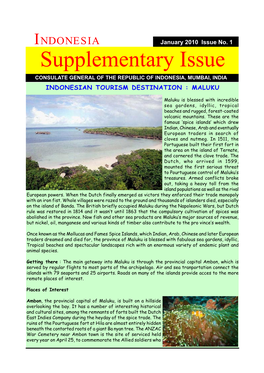 Supplementary Issue CONSULATE GENERAL of the REPUBLIC of INDONESIA, MUMBAI, INDIA INDONESIAN TOURISM DESTINATION : MALUKU