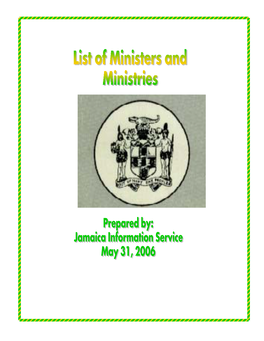 Office of the Prime Minister Jamaica House, Kingston 6 Telephone: 927-9941-3 Fax: 929-0005