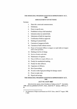 Sections: 1. Short Title, Extent and Commencement. 2. Definitions. 3. Power to Specify Area . 4. Prohibition to Keep a Bull Unma