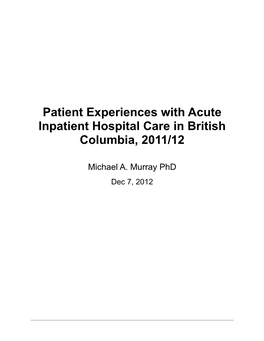 Patient Experiences with Acute Inpatient Hospital Care in British Columbia, 2011/12