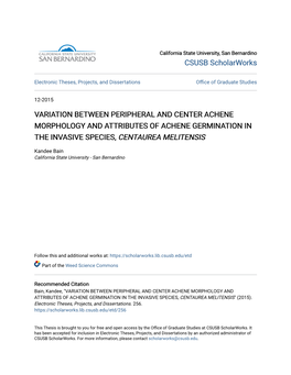 Variation Between Peripheral and Center Achene Morphology and Attributes of Achene Germination in the Invasive Species, Centaurea Melitensis