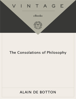 The Consolations of Philosophy by Alain De Botton