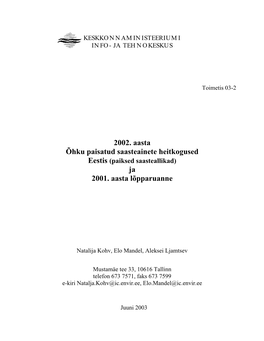 2002. Aasta Õhku Paisatud Saasteainete Heitkogused Eestis (Paiksed Saasteallikad) Ja 2001