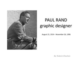 PAUL RAND Graphic Designer