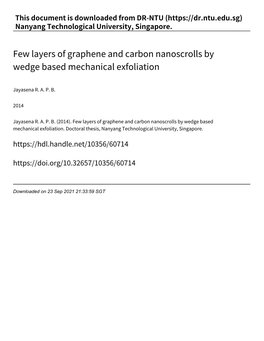 Few Layers of Graphene and Carbon Nanoscrolls by Wedge Based Mechanical Exfoliation