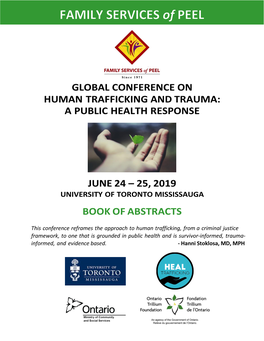 Global Conference on Human Trafficking and Trauma: a Public Health Response June 24 – 25, 2019 Book of Abstracts