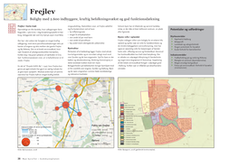 Frejlev Boligby Med 2.600 Indbyggere, Kraftig Befolkningsvækst Og God Funktionsdækning
