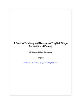 A Book of Burlesque - Sketches of English Stage Travestie and Parody
