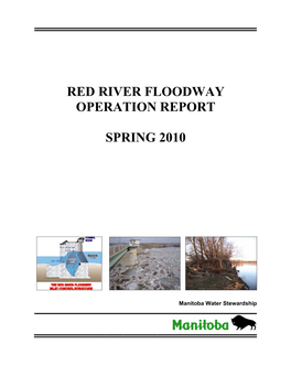 Red River Floodway Operation Report Spring 2010