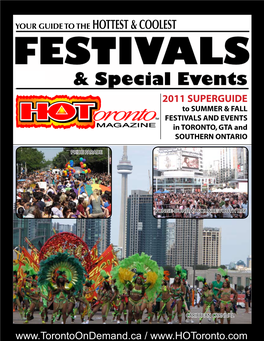 2011 SUPERGUIDE to SUMMER & FALL FESTIVALS and EVENTS in TORONTO, GTA and SOUTHERN ONTARIO