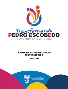 PLAN MUNICIPAL DE DESARROLLO PEDRO ESCOBEDO 2018-2021 DIRECTORIO REGIDORA Lic