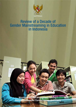 Review of a Decade of Gender Mainstreaming in Education in Indonesia