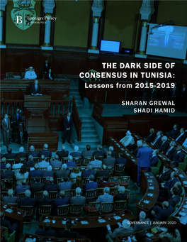 THE DARK SIDE of CONSENSUS in TUNISIA: Lessons from 2015-2019
