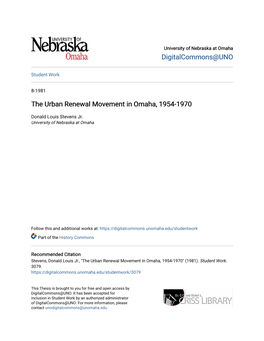 The Urban Renewal Movement in Omaha, 1954-1970