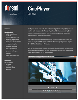 Cineplayer Technology Leadership for Digital Cinema DCP Player