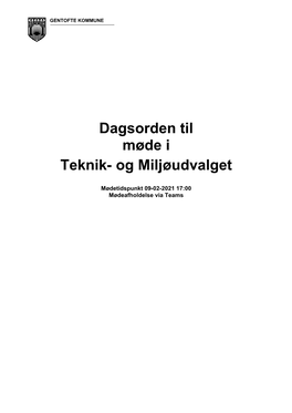 Dagsorden Til Møde I Teknik- Og Miljøudvalget