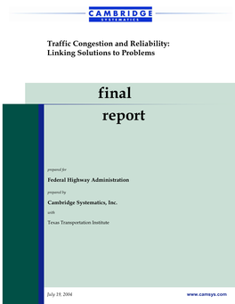 Traffic Congestion and Reliability: Linking Solutions to Problems