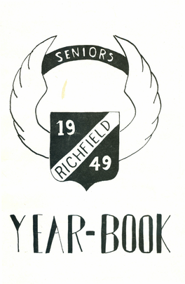 1949 Is In- Becky Korb, Kathryn Orova- Debate Quently Assume the Duties of Cluded the Sponsoring; of a Ny, Randall Starcher, Audrey Business Nnanazer Next Fall