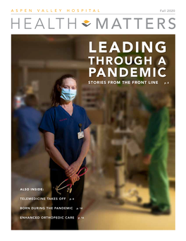 HEALTH MATTERS LEADING THROUGH a PANDEMIC STORIES from the FRONT LINE P