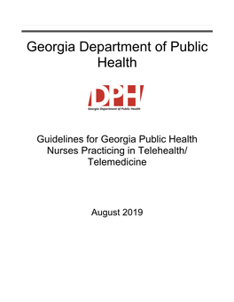 Guidelines for Georgia Public Health Nurses Practicing in Telehealth/ Telemedicine