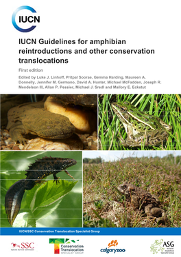 IUCN Guidelines for Amphibian Reintroductions and Other Conservation Translocations First Edition Edited by Luke J
